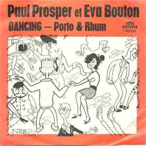 Paul Prosper Et Eva Bouton - Porto Et Rhum, Qué Bonn’ Boisson flac download