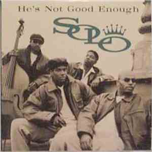 Solo  - He's Not Good Enough flac download