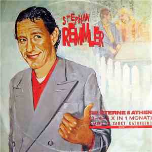 Stephan Remmler - Keine Sterne In Athen (3-4-5 X In 1 Monat) (Janet In Sankt Kathrein) flac download