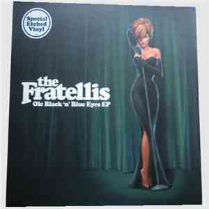 The Fratellis - Ole Black 'n' Blue Eyes EP flac download