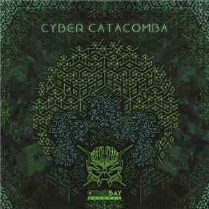 Various - Cyber Catacomba flac download