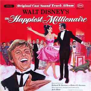 Various - Walt Disney's The Happiest Millionaire: Original Cast Soundtrack flac download