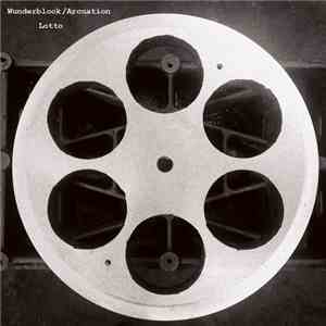 Wunderblock / Arcuation - Lotto flac download