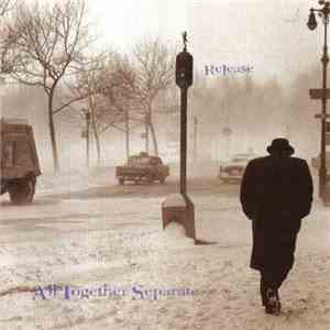 All Together Separate - Release flac download