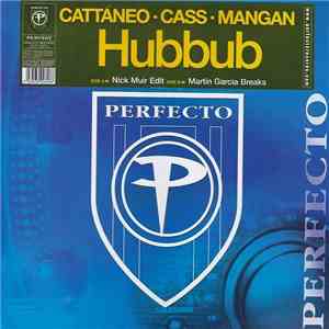 Cattaneo · Cass · Mangan - Hubbub flac download