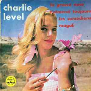 Charles Level - Les Comédiens flac download