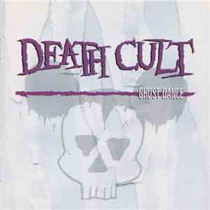 Death Cult - Ghost Dance flac download