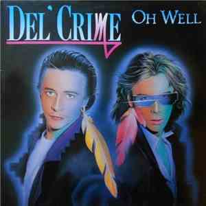 Del'Crime - Oh Well flac download