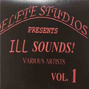 Elete Studios - ILL SOUNDS! VOL. 1 flac download