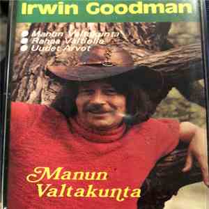 Irwin Goodman - Manun valtakunta flac download
