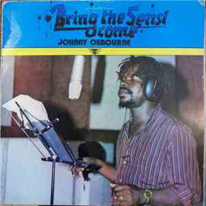 Johnny Osbourne - Bring The Sensi Come flac download