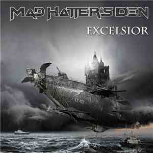 Mad Hatter's Den - Excelsior flac download