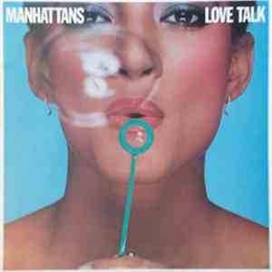 Manhattans - Love Talk flac download