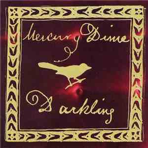 Mercury Dime - Darkling flac download