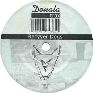 Recyver Dogs - Dreher flac download