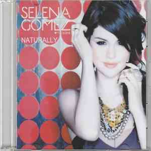 Selena Gomez & The Scene - Naturally flac download