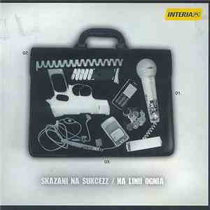 Skazani Na Sukcezz - Na Linii Ognia flac download