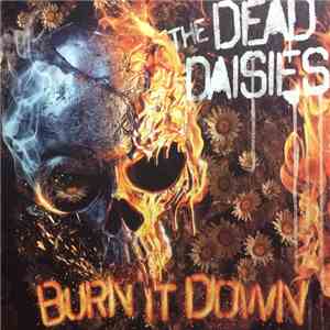 The Dead Daisies - Burn It Down flac download