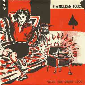 The Golden Touch - Hits The Sweet Spot flac download