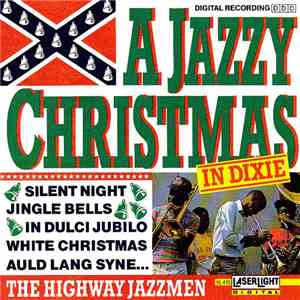 The Highway Jazzmen - A Jazzy Christmas In Dixie flac download