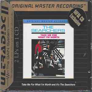 The Searchers - It's The Searchers/Take Me For What I'm Worth flac download
