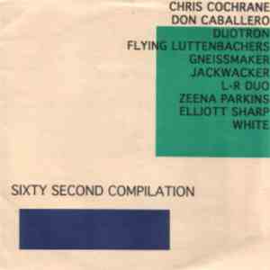 Various - Sixty Second Compilation flac download