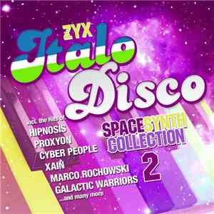 Various - ZYX Italo Disco Spacesynth Collection 2 flac download
