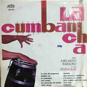 Abelardo Barroso Y La Sensacion - La Cumbancha flac download