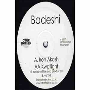 Badeshi - Iron Akash / Kwailight flac download