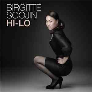 Birgitte Soojin - Hi-Lo flac download