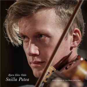 Bjørn Kåre Odde - Snilla Patea flac download