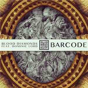 Blood Diamonds - Barcode Pt II EP flac download