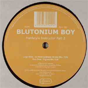 Blutonium Boy - Hardstyle Instructor Part 2 flac download