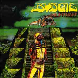 Budgie - Nightflight flac download