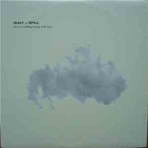 Built To Spill - There's Nothing Wrong With Love flac download