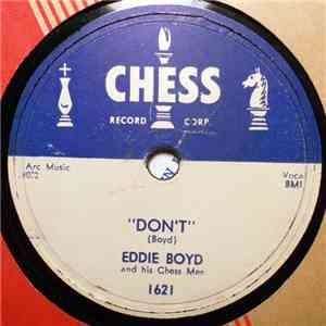 Eddie Boyd And His Chess Men - Don't flac download