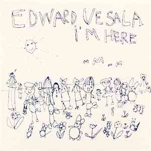 Edward Vesala - I'm Here flac download