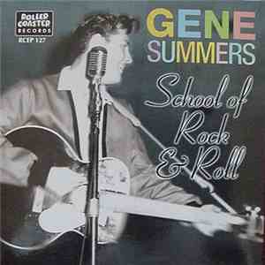 Gene Summers And The Rebels - School Of Rock And Roll flac download