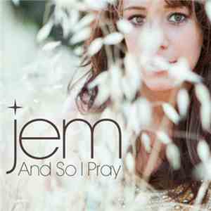 Jem - And So I Pray flac download