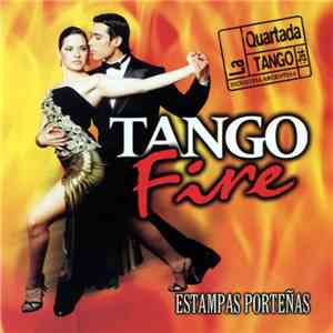La Quartada - Tango Fire flac download