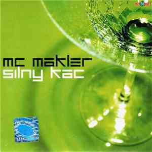 MC Makler - Silny Kac flac download