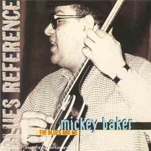Mickey Baker - The Blues and Me flac download