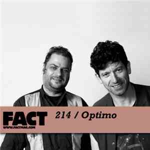 Optimo  - FACT Mix 214 flac download