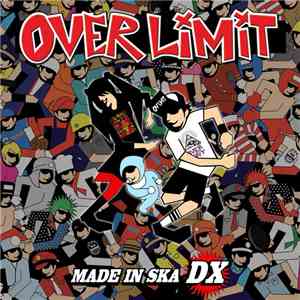Over Limit - Made In Ska DX flac download