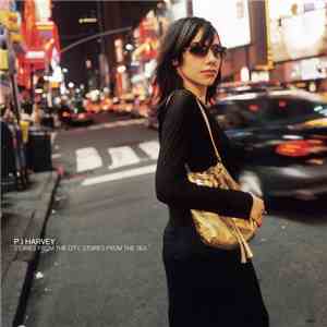 P J Harvey - Stories From The City, Stories From The Sea flac download