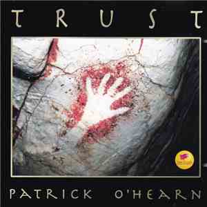 Patrick O'Hearn - Trust flac download
