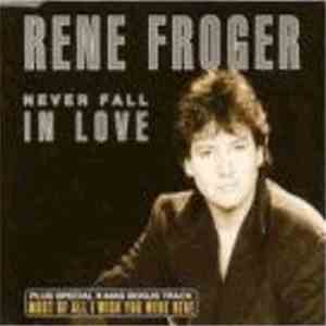 Rene Froger - Never Fall In Love flac download