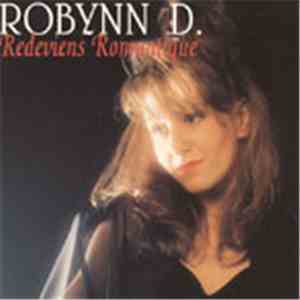 Robynn D. - Redeviens Romantique FLAC download