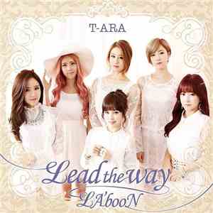 T-Ara - Lead The Way / La'boon flac download