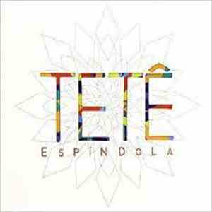 Tetê Espíndola - Álbum flac download